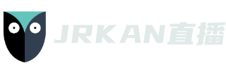 JRKAN直播